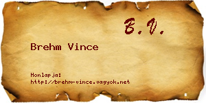 Brehm Vince névjegykártya